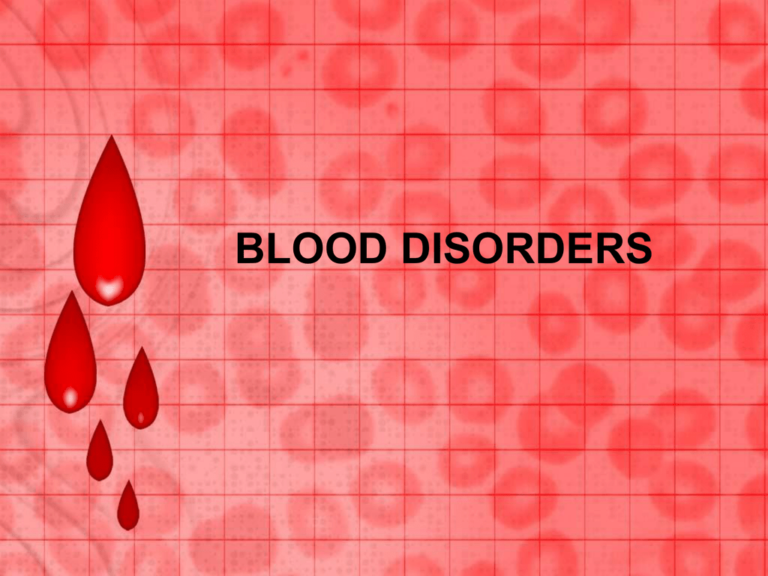 An Insight on Different Kinds of Blood Disorders